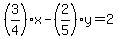 %283%2F4%29x-%282%2F5%29y=2