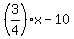 %283%2F4%29x-10