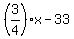%283%2F4%29x-33