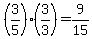 %283%2F5%29%283%2F3%29+=+9%2F15