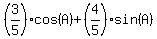 %283%2F5%29%2Acos%28A%29+%2B+%284%2F5%29%2Asin%28A%29
