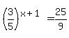 %283%2F5%29%5E%28x%2B1%29=25%2F9