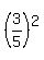 %283%2F5%29%5E2