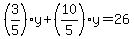 %283%2F5%29y%2B%2810%2F5%29y=26