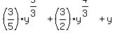 %283%2F5%29y%5E%285%2F3%29%2B%283%2F2%29y%5E%284%2F3%29%2By