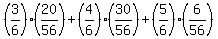 %283%2F6%29%2A%2820%2F56%29+%2B+%284%2F6%29%2A%2830%2F56%29+%2B+%285%2F6%29%2A%286%2F56%29