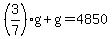 %283%2F7%29g%2Bg=4850