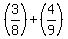%283%2F8%29%2B%284%2F9%29