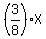 %283%2F8%29X