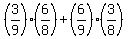%283%2F9%29%286%2F8%29%2B%286%2F9%29%283%2F8%29