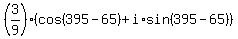 %283%2F9%29%28cos%28395-65%29+%2B+i%2Asin%28395-65%29%29