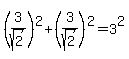 %283%2Fsqrt%282%29%29%5E2%2B%283%2Fsqrt%282%29%29%5E2=3%5E2