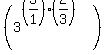 %283%5E%28%283%2F1%29%282%2F3%29%29%29