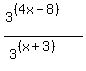 %283%5E%28%284x-8%29%29%29%2F%283%5E%28%28x%2B3%29%29%29