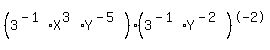 %283%5E%28-1%29X%5E%283%29Y%5E%28-5%29%29%283%5E%28-1%29Y%5E%28-2%29%29%5E-2+