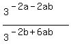 %283%5E%28-2a+-+2ab%29%29%2F%283%5E%28-+2b+%2B+6ab%29%29