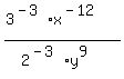 %283%5E%28-3%29x%5E%28-12%29%29%2F%282%5E%28-3%29y%5E9%29