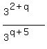 %283%5E%282%2Bq%29%29%2F%283%5E%28q%2B5%29%29