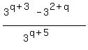 %283%5E%28q%2B3%29+-+3%5E%282%2Bq%29%29%2F%283%5E%28q%2B5%29%29