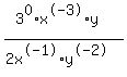 %283%5E0%2Ax%5E-3%2Ay%29%2F%282x%5E-1%2Ay%5E-2%29