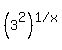 %283%5E2%29%5E%221+%2F+x%22