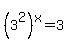 %283%5E2%29%5Ex+=+3
