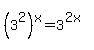 %283%5E2%29%5Ex+=+3%5E%282x%29