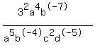 %283%5E2a%5E4b%5E-7%29%2F%28a%5E5b%5E-4c%5E2d%5E-5%29