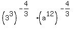 %283%5E3%29%5E%28-4%2F3%29%2A%28a%5E12%29%5E%28-4%2F3%29