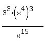 %283%5E3%2A%28x%5E4%29%5E3%29%2Fx%5E15