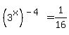%283%5Ex%29%5E%28-4%29=1%2F16