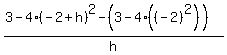 %283+-+4%28-+2+%2B+h%29%5E2+-+%283+-+4%28%28-+2%29%5E2%29%29%29%2Fh
