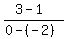 %283-1%29%2F%280+-+%28-2%29%29