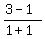 %283-1%29%2F%281%2B1%29