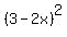%283-2x%29%5E2