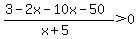 %283-2x-10x-50%29%2F%28x%2B5%29%3E0
