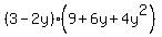 %283-2y%29%289%2B6y%2B4y%5E2%29