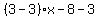 %283-3%29%2Ax-8-3%29y=-18-3
