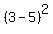 %283-5%29%5E2