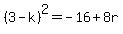 %283-k%29%5E2=-16%2B8r