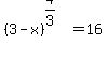 %283-x%29%5E%284%2F3%29=16