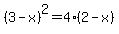 %283-x%29%5E2=4%282-x%29