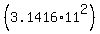 %283.1416%2A11%5E2%29
