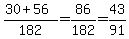%2830%2B56%29%2F182+=+86%2F182+=+43%2F91
