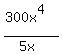 %28300x%5E4%29%2F%285x%29