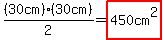 %2830cm%29%2830cm%29%2F2=highlight%28450cm%5E2%29