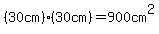 %2830cm%29%2A%2830cm%29=900cm%5E2