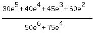 %2830e%5E5%2B40e%5E4%2B45e%5E3%2B60e%5E2%29%2F%2850e%5E6%2B75e%5E4%29