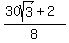 %2830sqrt%283%29+%2B+2%29%2F8