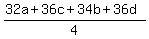 %2832a+%2B+36c+%2B+34b+%2B+36d%29%2F4